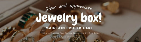 How to Organize Jewelry Box